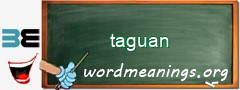 WordMeaning blackboard for taguan